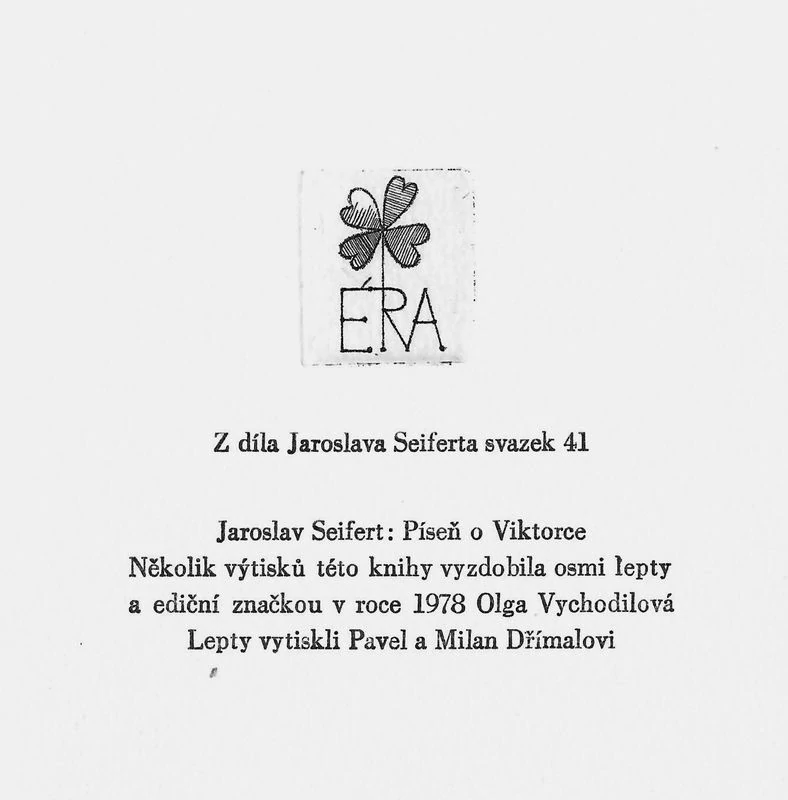 Olga Vychodilová - Píseň o Viktorce | Jaroslav Seifert | bibliofilie | 8 leptů | 1978