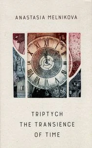 Anastasia Melnikova – Triptich „The Transience of Time“, soubor kolorovaných leptů