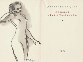 Jaroslav Seifert - Romance o králi Václavu IV. s podpisem (Karel Svolinský)