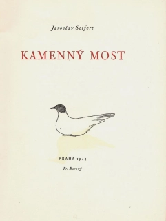 Seifert Jaroslav - Kamenný most s věnováním k básníka k vánocům 1944 (Karel Svolinský) I.vydání