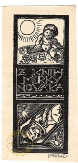 Josef Váchal - Nováka Mirky/Z knih/ - Mládí a smrt